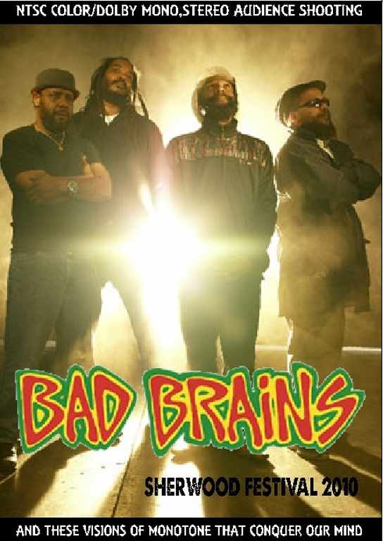 Bad Brains バッド・ブレインズ/New Jersey,USA 2010
