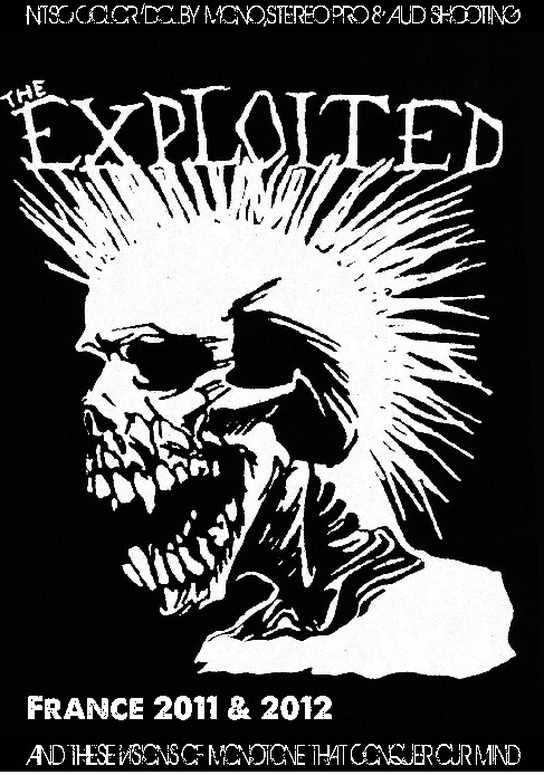 Exploited エクスプロイテッド/France 2011 & 2012