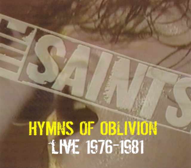Saints セインツ/Rare Live Compilation 1976-1981