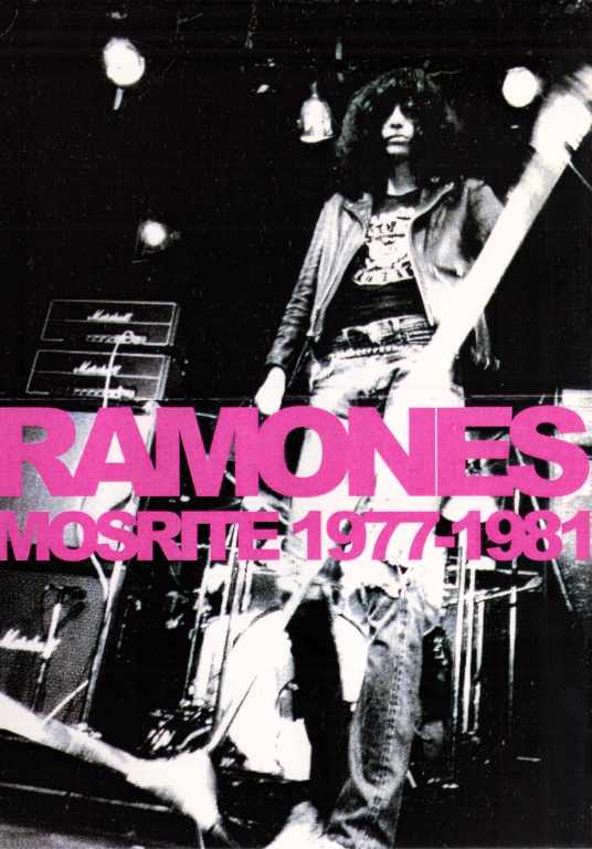 Ramones ラモーンズ/MOSRITE 1977-1981