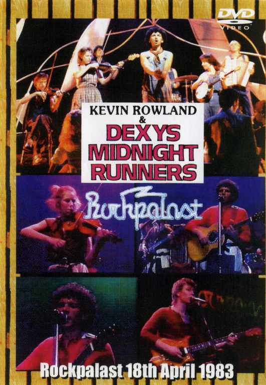KEVIN ROWLAND&DEXYS MIDNIGHT RUNNERS/ROCKPALAST 1983