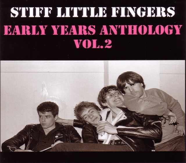Stiff Littel Fingers スティフ・リトル・フィンガーズ/Early Years Anthology Vol.2