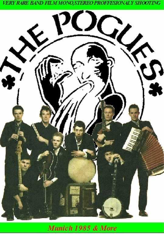 Pogues ポーグス/Munich 1985 & More