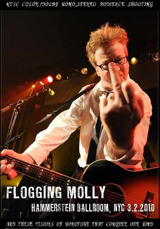 Flogging Molly フロッギング・モリー/New York,USA 2010