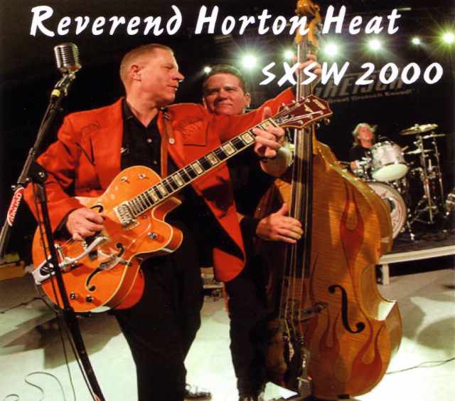 Reverend Horton Heat レバレンド・ホートン・ヒート/Texas,USA 2000