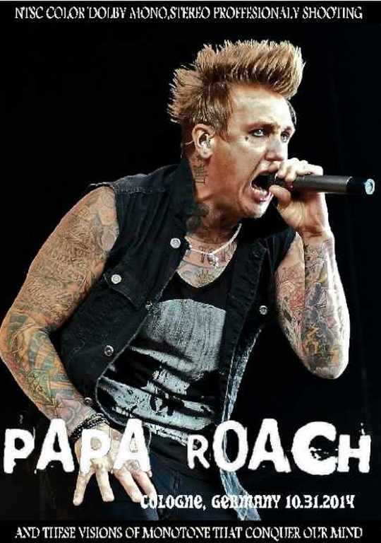 Papa Roach パパ・ローチ/Germany 2014