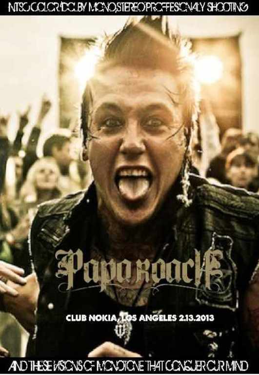 Papa Roach パパ・ローチ/California,USA 2013