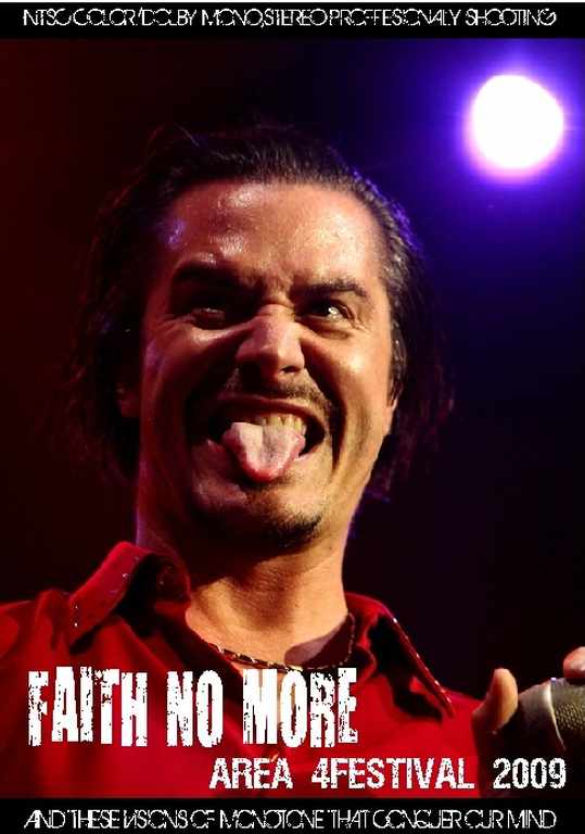 Faith No More フェイス・ノー・モア/Area 4 Festival 2009 & more