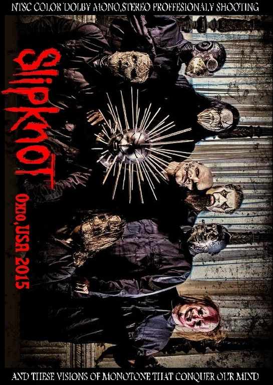 Slipknot スリップノット/OH,USA 2015