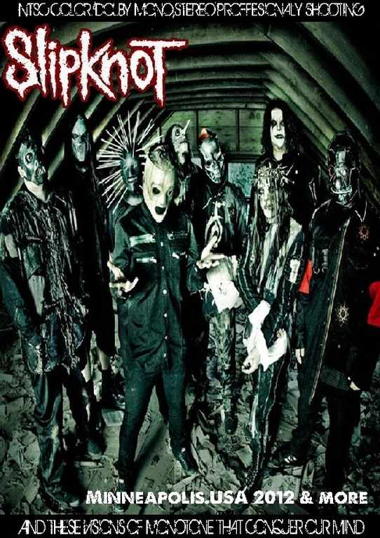 Slipknot スリップノット/Iowa,USA 2012 & more