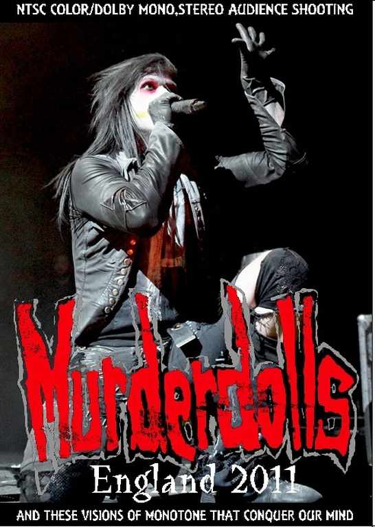 Murderdolls マーダー・ドールズ/England 2011