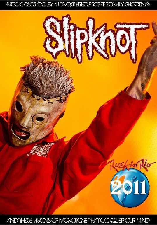 Slipknot スリップノット/Brazil 2011
