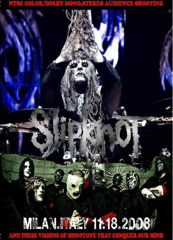 Slipknot スリップノット/Milan,Italy 2008