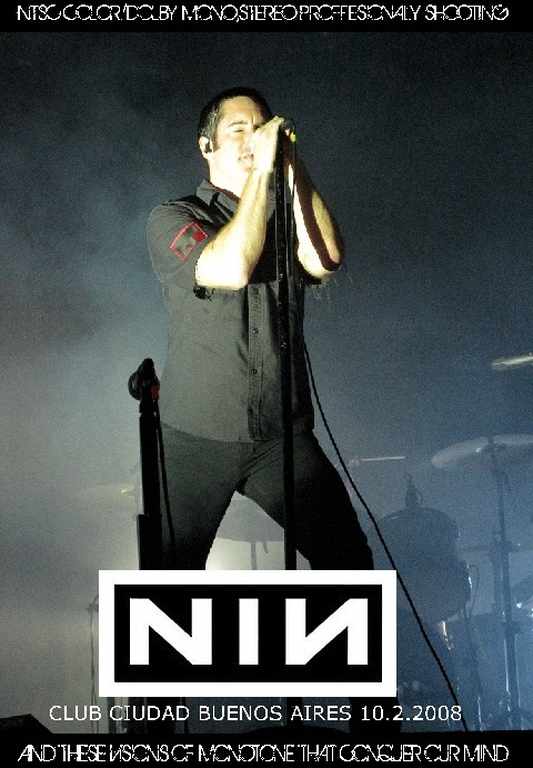 Nine inch Nails ナイン・インチ・ネイルズ/Argentina 2008