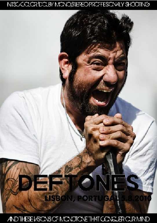 Deftones デフトーンズ/Portugal 2010