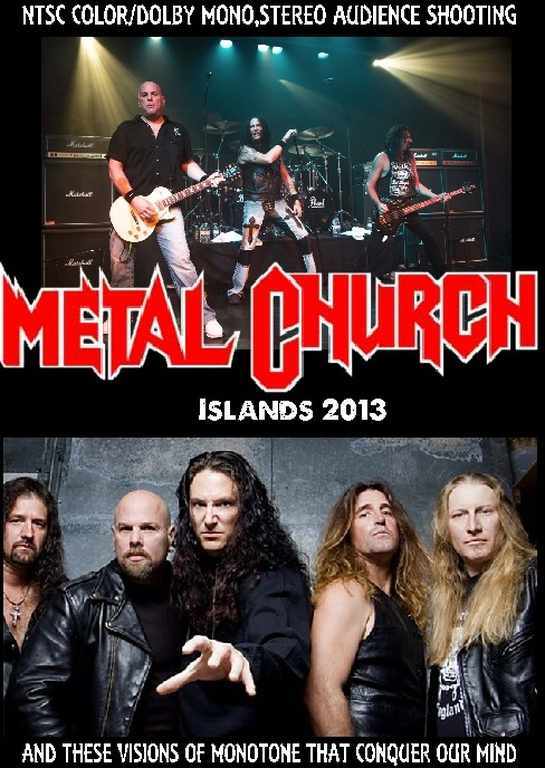 Metal Church メタル・チャーチ/Islands 2013