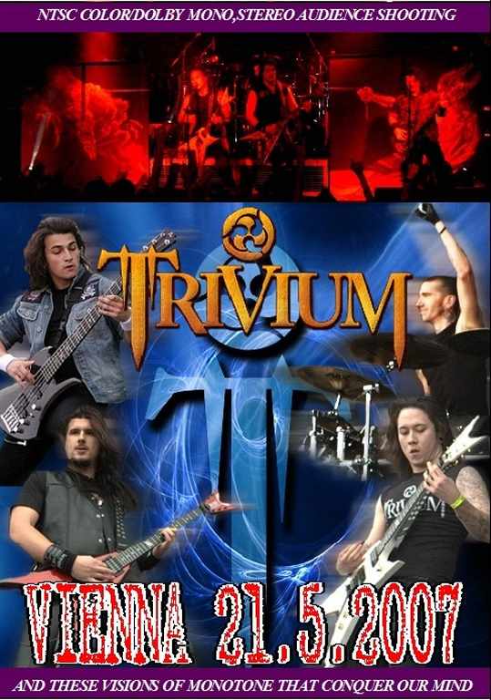 Trivium トリヴィアム/Vienna,Wien,Austria 2007