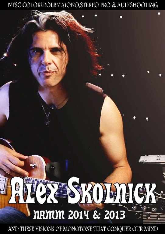 Alex Skolnick アレックス・スコルニック/CA,USA 2013 & 2014