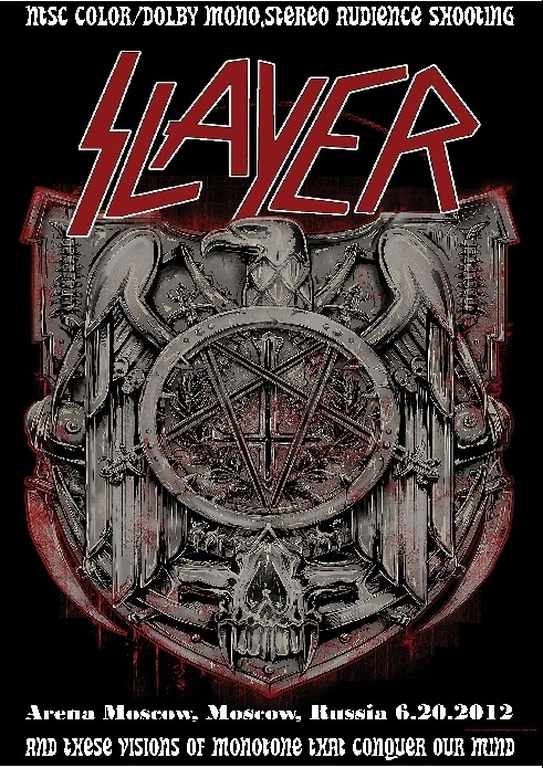 Slayer スレイヤー/Russia 2012