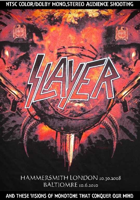 Slayer スレイヤー/London,England 2008 & more