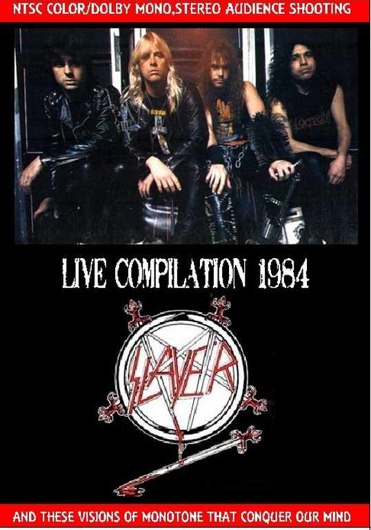 Slayer スレイヤー/Live Compilation 1984
