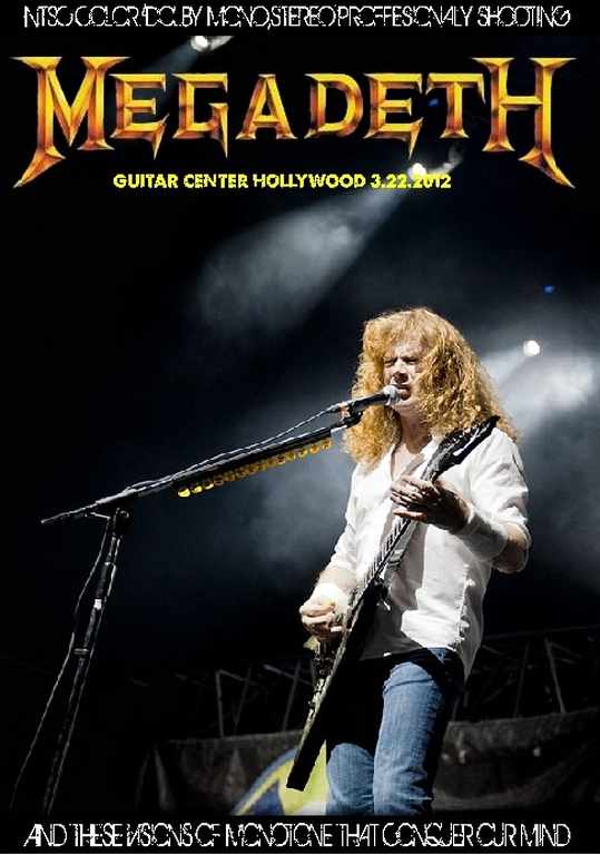Megadeth メガデス/California,USA 2012