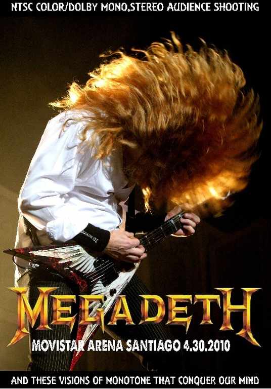 Megadeth メガデス/Santiago,Chile 2010