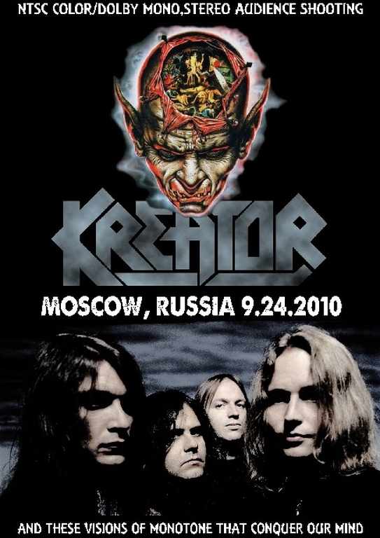 Kreator クリエイター/Russia 2010