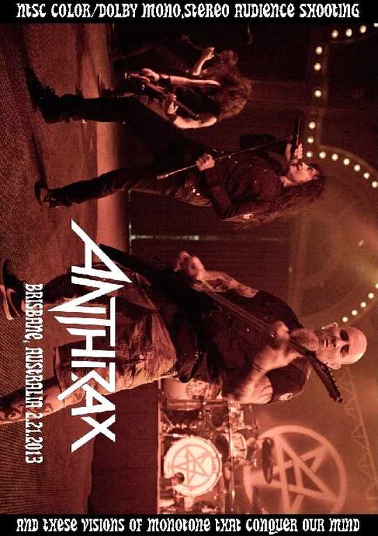 Anthrax アンスラックス/Australia 2013