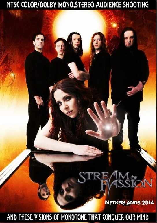 Stream Of Passion ストリーム・オブ・パッション/Netherlands 2014