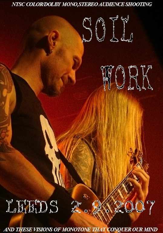 Soil Work ソイル・ワーク/Leeds,UK 2007