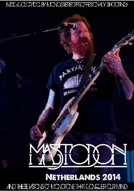 Mastodon マストドン/Netherlands 2014