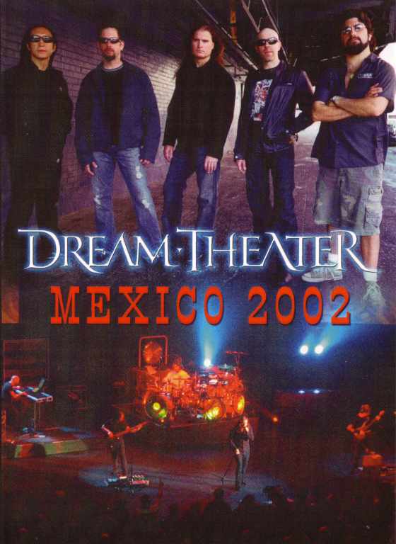 Dream Theater ドリーム・シアター/Mexico 2002