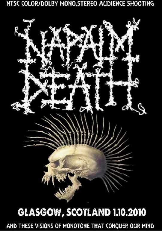 Napalm Death ナパーム・デス/Scotland 2010