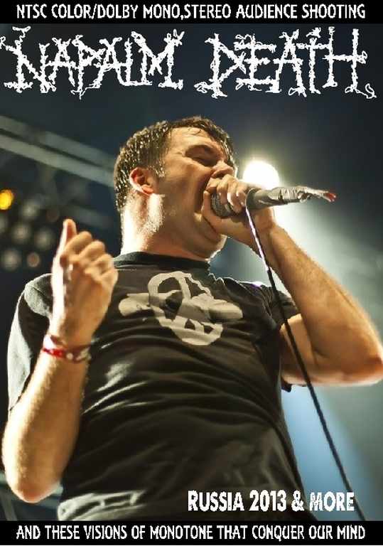 Napalm Death ナパームデス/Russia 2013 & more