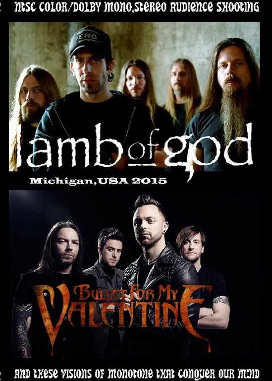 Lamb od God,Bullet for My Valentine ラム・オブ・ゴッド/MI,USA 2015
