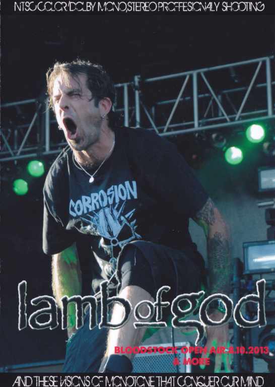 Lamb of God ラム・オブ・ゴッド/England 2013 & more