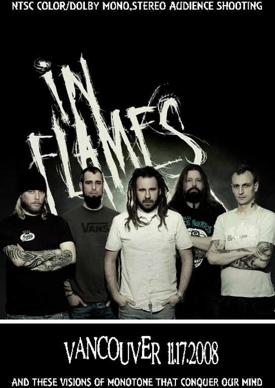 In Flames イン・フレイムス/Canada 2008