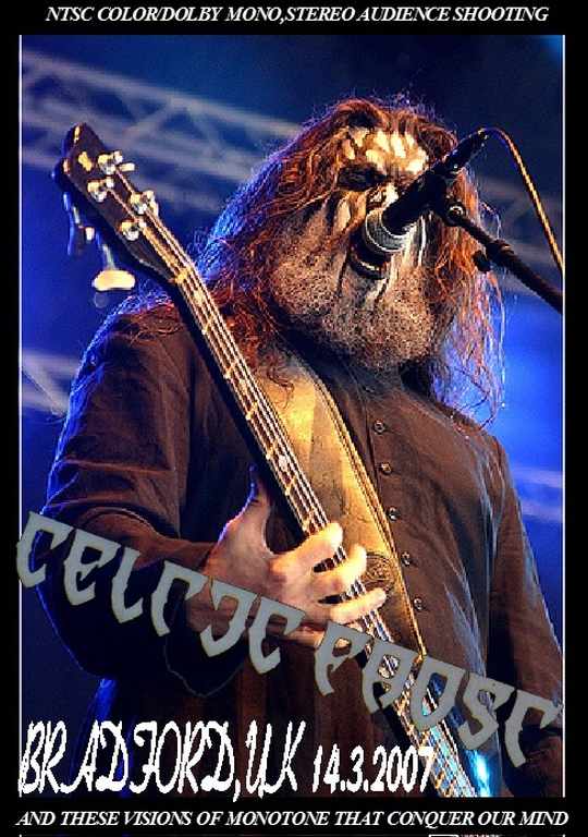 Celtic Frost セルティック・フロスト/Bradford,UK 2007