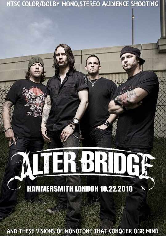 Alter Bridge アルター・ブリッジ/London,UK 2010