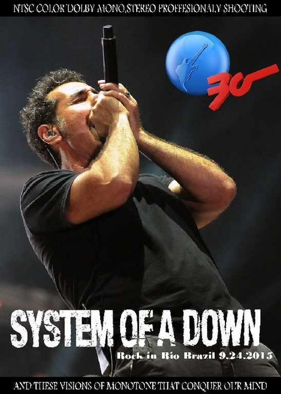 System of a Down システム・オブ・ア・ダウン/Brazil 2015