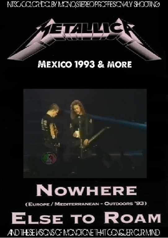 Metallica メタリカ/Mexico 1993 & more
