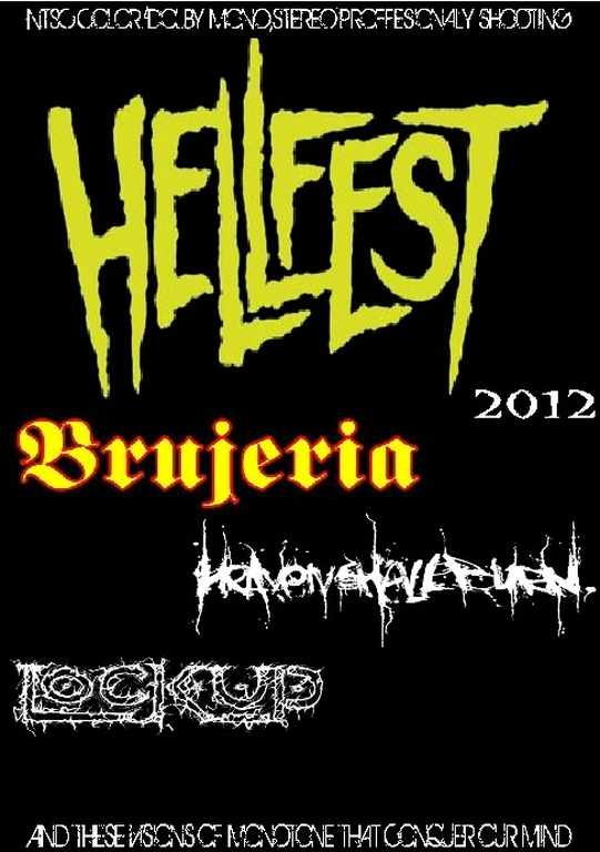Brujeria,Heaven Shall Burn Lock Up ブルヘリア ヘヴン・シェル/France 2012