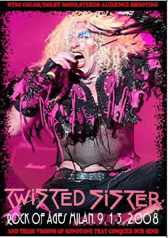 Twisted Sister トゥイステッド・シスター/Milan,Italy 2008