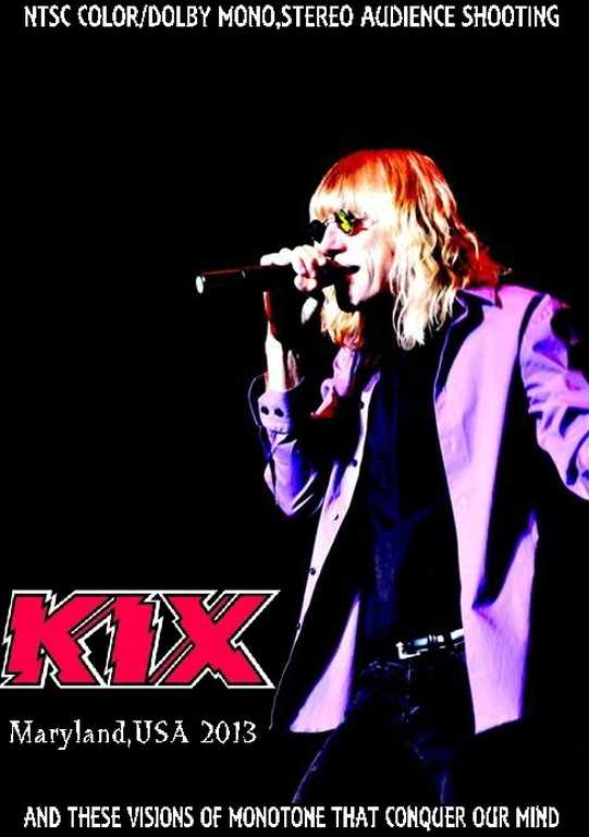Kix キックス/Maryland,USA 2013