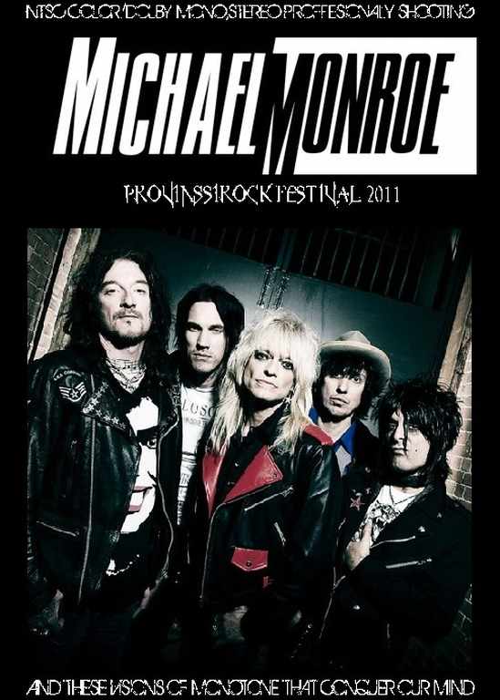 Michael Monroe マイケル・モンロー/Finland 2011