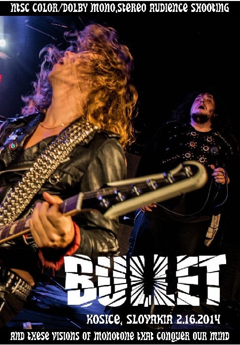 Bullet ブレット/Slovakia 2014
