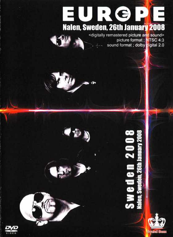 Europe ヨーロッパ/Nalen,Sweden 2008