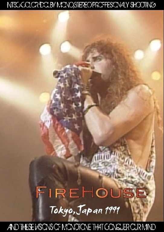 Firehouse ファイヤーハウス/Tokyo,Japan 1991
