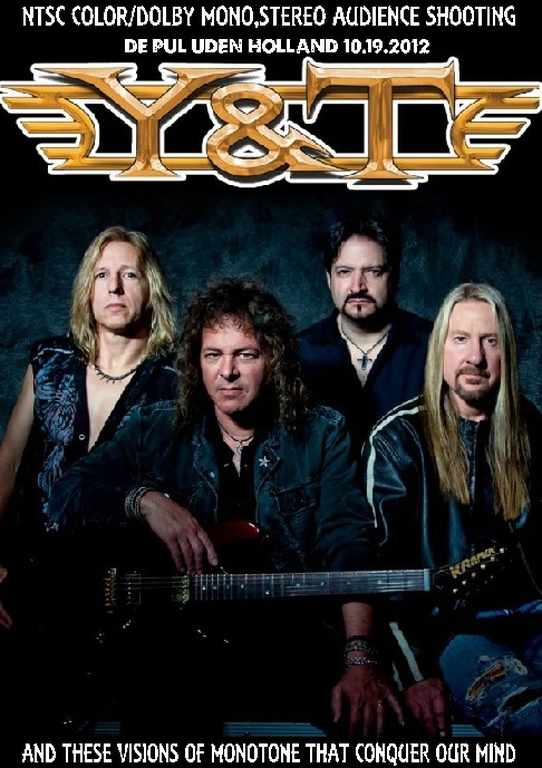 Y & T ワイ・アンド・ティー/Holland 2012